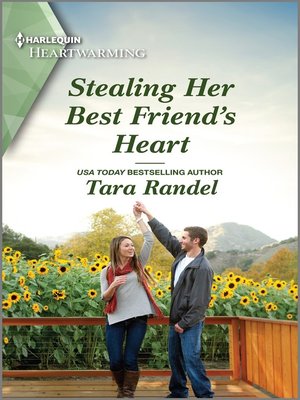 cover image of Stealing Her Best Friend's Heart
